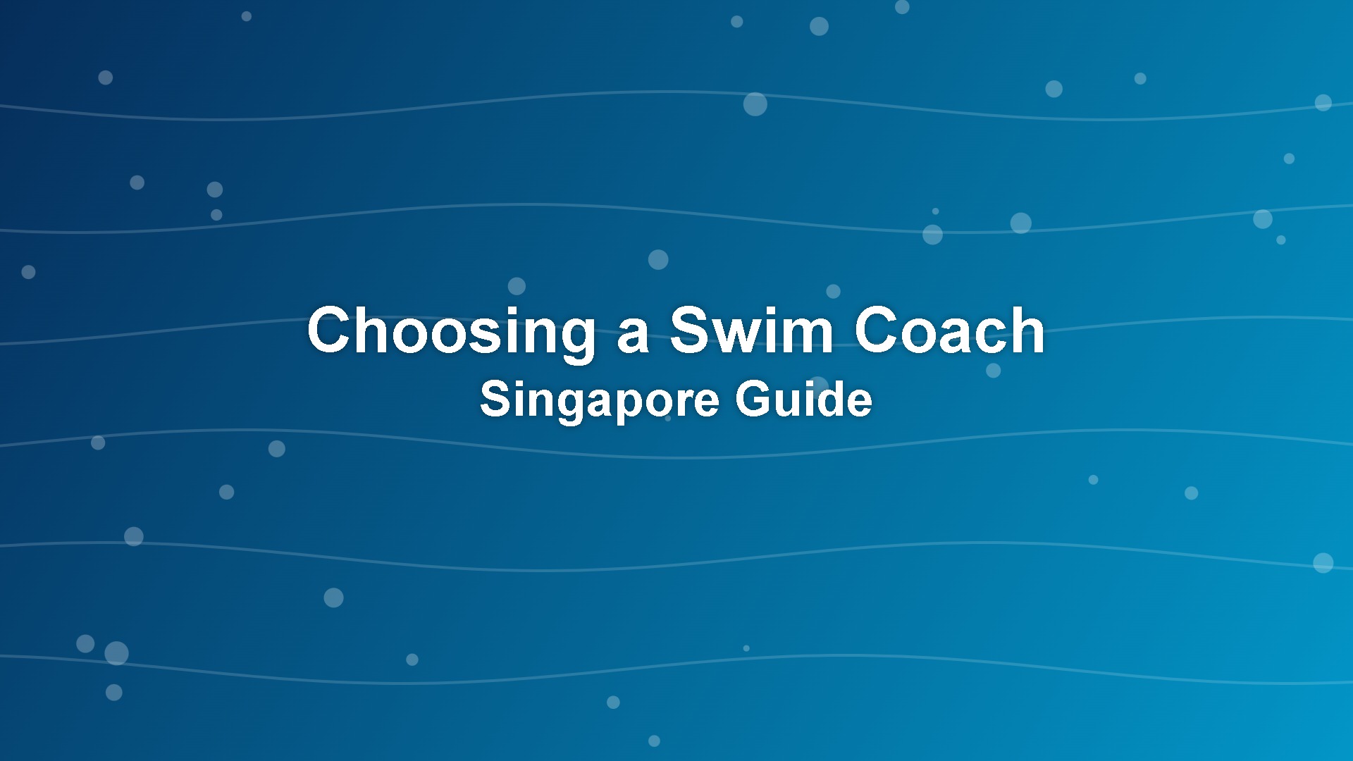 choose swimming coach Singapore