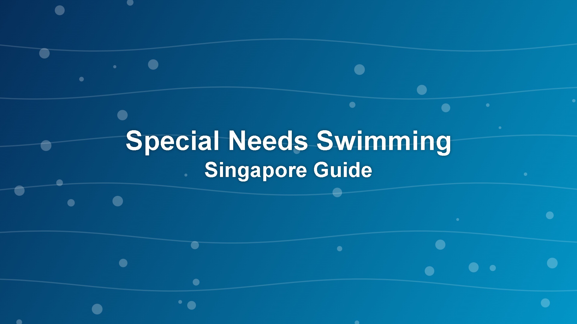special needs swimming lessons Singapore